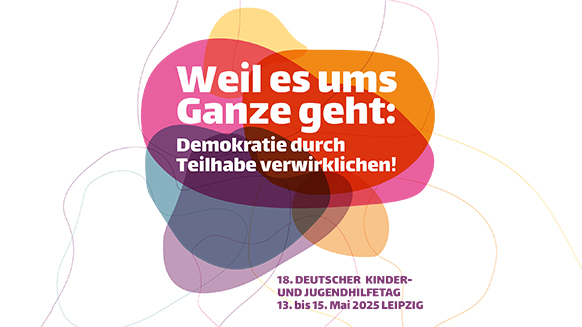 Key Visual zum 18. DJHT mit Claim: Weil es ums Ganze geht: Demokratie durch Teilhabe verwirklichen!